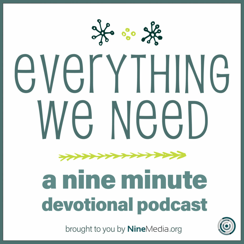 Everything We Need Podcast Tile