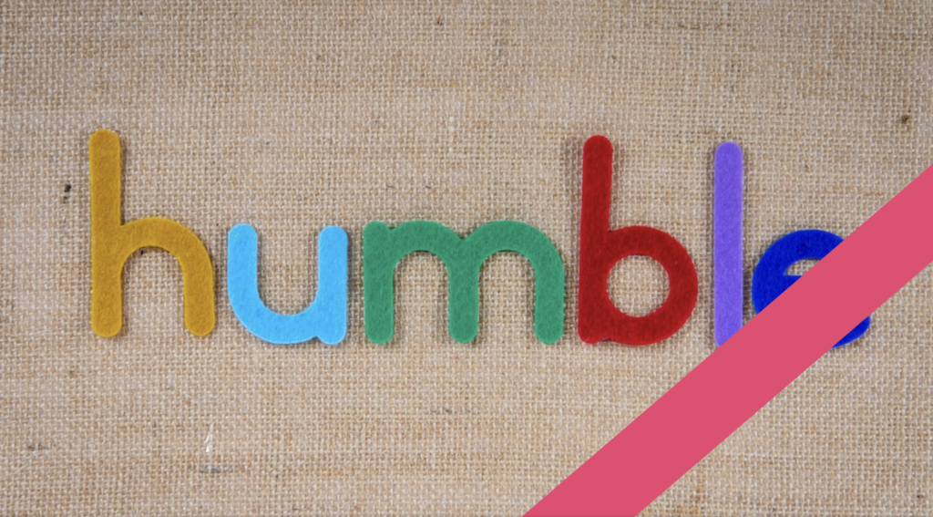 word humble written with felt letters